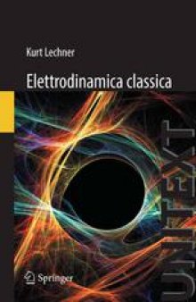 Elettrodinamica classica: Teoria e applicazioni