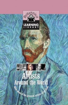 Artists Around the World (Britannica Learning Library, Vol.16)