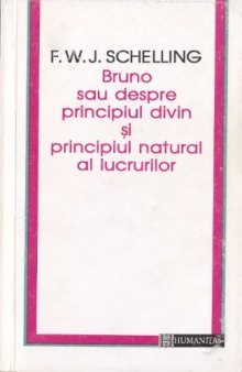 Bruno, sau despre principiul divin si principiul natural al lucrurilor