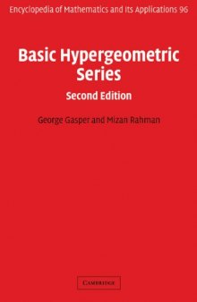 Basic Hypergeometric Series (Encyclopedia of Mathematics and its Applications)