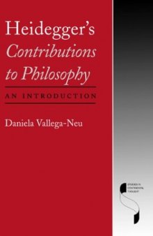 Heidegger's Contributions to Philosophy: An Introduction 