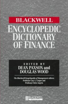 Blackwell Encyclopedic Dictionary of Finance