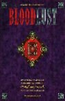 Bloodlust (Cyberpunk Horror Encyclopedia)