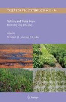 Salinity and Water Stress: Improving Crop Efficiency