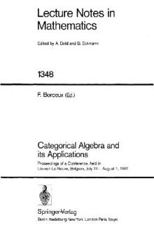 Categorical Algebra and Its Applications