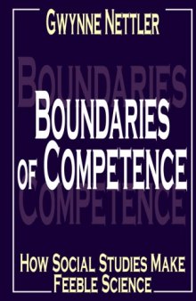 Boundaries of Competence: How Social Studies Makes Feeble Science