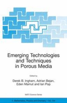 Emerging Technologies and Techniques in Porous Media