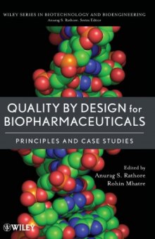 Quality by Design for Biopharmaceuticals: Principles and Case Studies