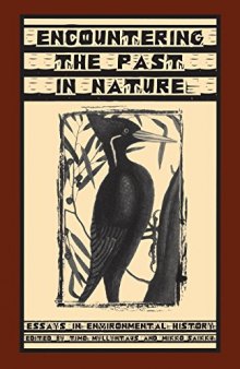 Encountering Past In Nature: Essays In Environmental History