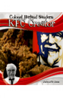 Colonel Harland Sanders. KFC Creator