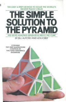 Simple Solution to the Pyramid