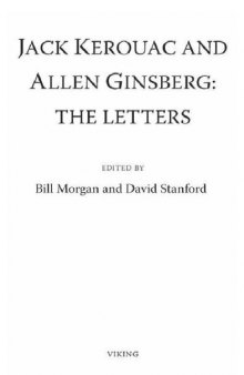 Jack Kerouac and Allen Ginsberg: The Letters    