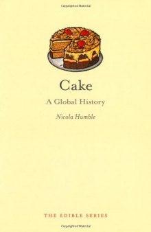 Cake: A Global History