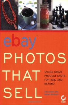eBay Photos: That Sell Taking Great Product Shots for eBay and Beyond