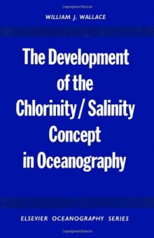 The Development of The Chlorinity/Salinity Concept in Oceanography