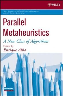 Parallel Metaheuristics: A New Class of Algorithms