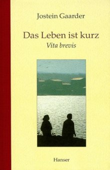 Das Leben ist kurz. Vita brevis