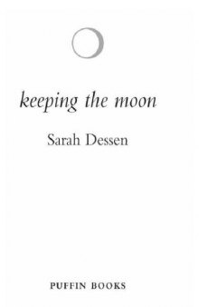 Keeping the Moon  