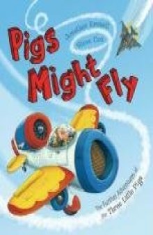 Pigs Might Fly