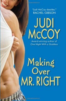 Making Over Mr. Right 