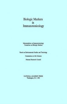 Biologic Markers in Immunotoxicology