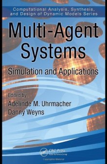 Multi-agent systems: simulation and applications