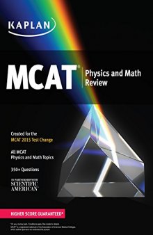 Kaplan MCAT Physics and Math Review: Created for MCAT 2015