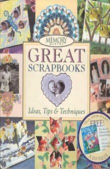 Memory Makers&#039; Great Scrapbooks