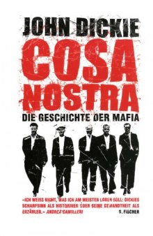 Cosa Nostra: Die Geschichte der Mafia  
