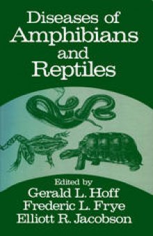 Diseases of Amphibians and Reptiles