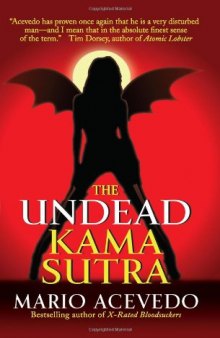 The Undead Kama Sutra (Felix Gomez, Book 3)  