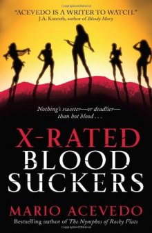 X-Rated Bloodsuckers (Felix Gomez, Book 2)  