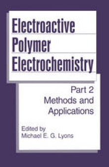 Electroactive Polymer Electrochemistry: Part 2: Methods and Applications