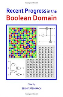 Recent Progress in the Boolean Domain