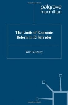 The Limits of Economic Reform in El Salvador