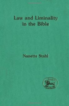 Law and Liminality in the Bible (JSOT Supplement)