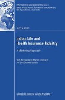 Indian Life and Health Insurance Industry: A Marketing Approach