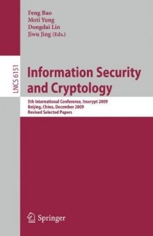 Information Security and Cryptology: 5th International Conference, Inscrypt 2009, Beijing, China, December 12-15, 2009. Revised Selected Papers 
