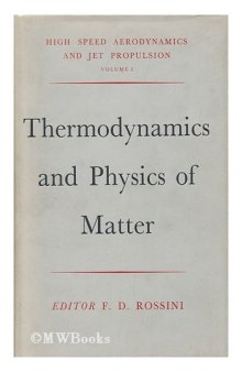 Thermodynamics and Physics of Matter
