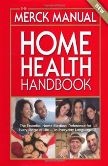 The Merck Manual Home Health Handbook: Third Home Edition