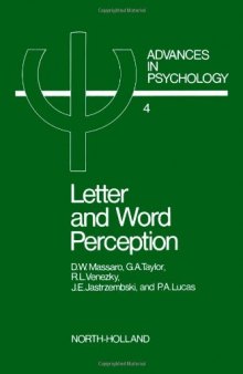 Letter and Word Perception: Orthographic Structure and Visual Processing in Reading