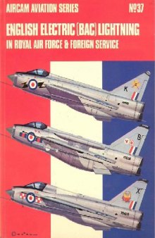 English Electric Lightning In RAF And Foreign Service