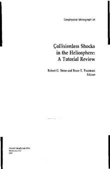 Collisionless Shocks in the heliosphere, A Tutorial Review