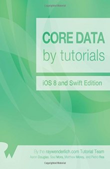 Core Data by Tutorials: iOS 8 and Swift Edition