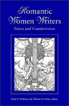 Romantic women writers: voices and countervoices