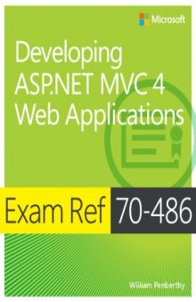 Exam Ref 70-486  Developing ASP.NET MVC 4 Web Applications