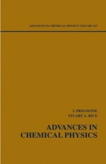 Advances in Chemical Physics (Volume 127)