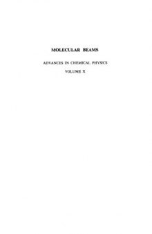 Advances in Chemical Physics [Vol 10 - Molecular Beams]
