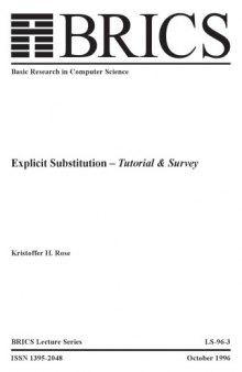 Explicit substitution - Tutorial and survey