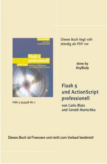 Flash 5 und ActionScript professionell. Tutorials und Workshops für fortgeschrittene Techniken  GERMAN 